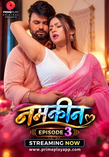 Namkeen Episode 3 movie